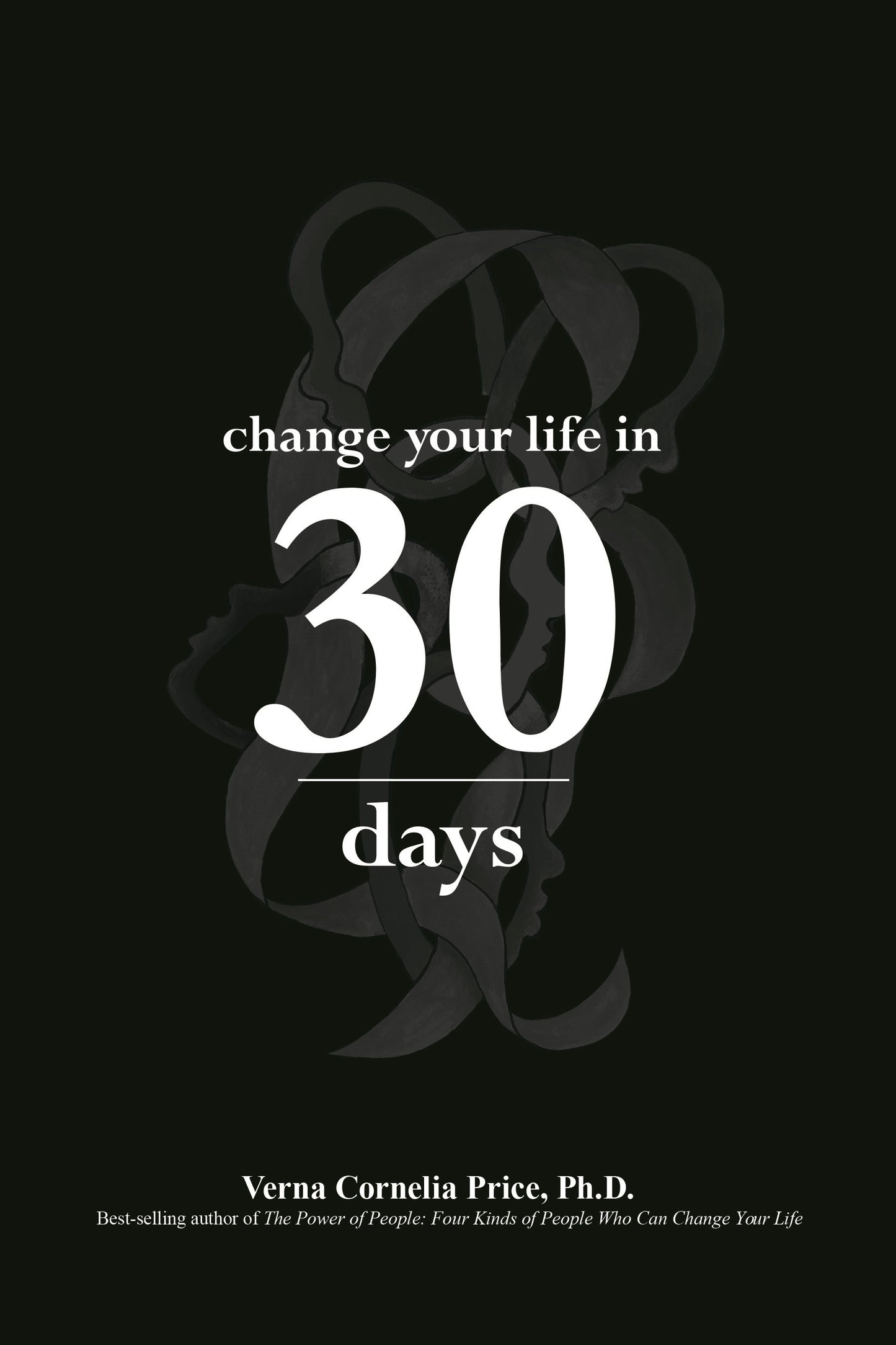 Change Your Life in 30 Days